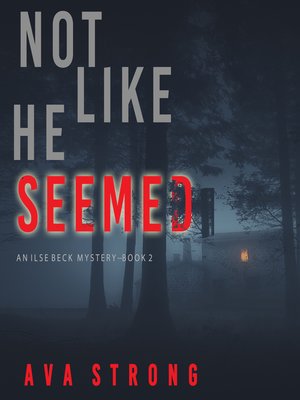 cover image of Not Like He Seemed
